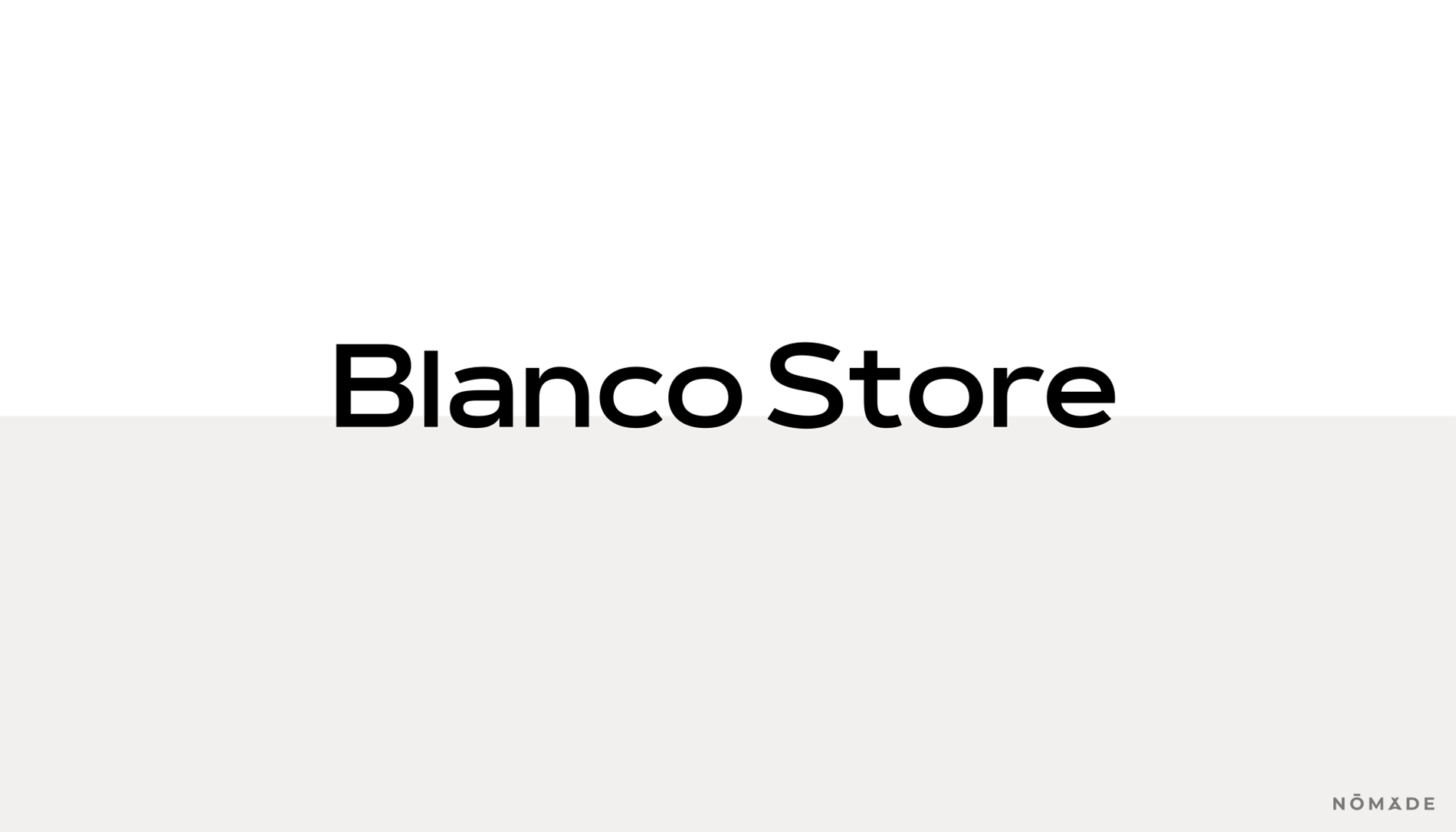 Agencia Nómade - Blanco Store